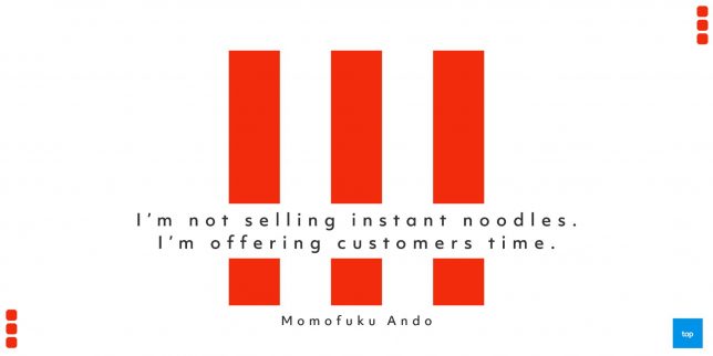 I’m not selling instant noodles. I’m offering customers time. - Momofuku Ando  quote