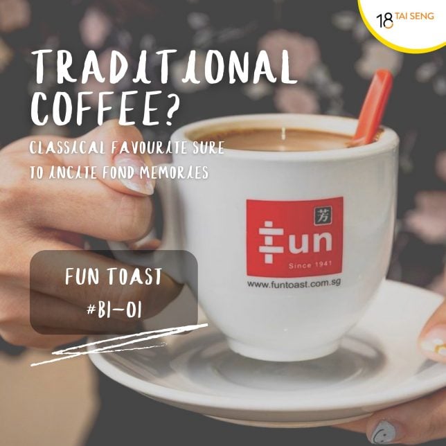 Fun Toast Traditional kopi at 18 Tai Seng