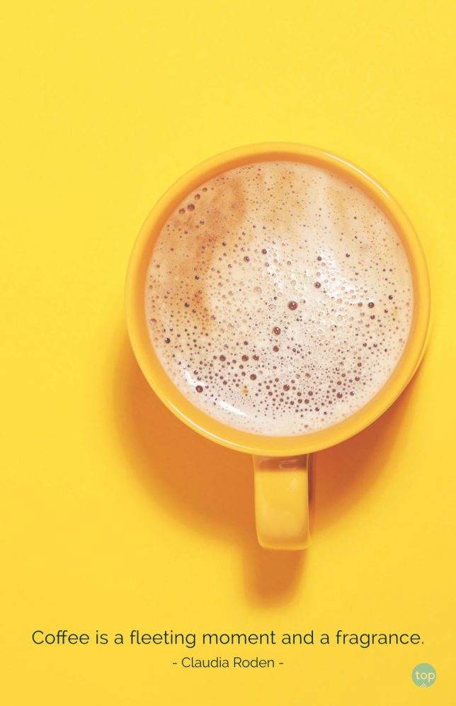 Coffee is a fleeting moment and a fragrance.
Claudia Roden
quote
